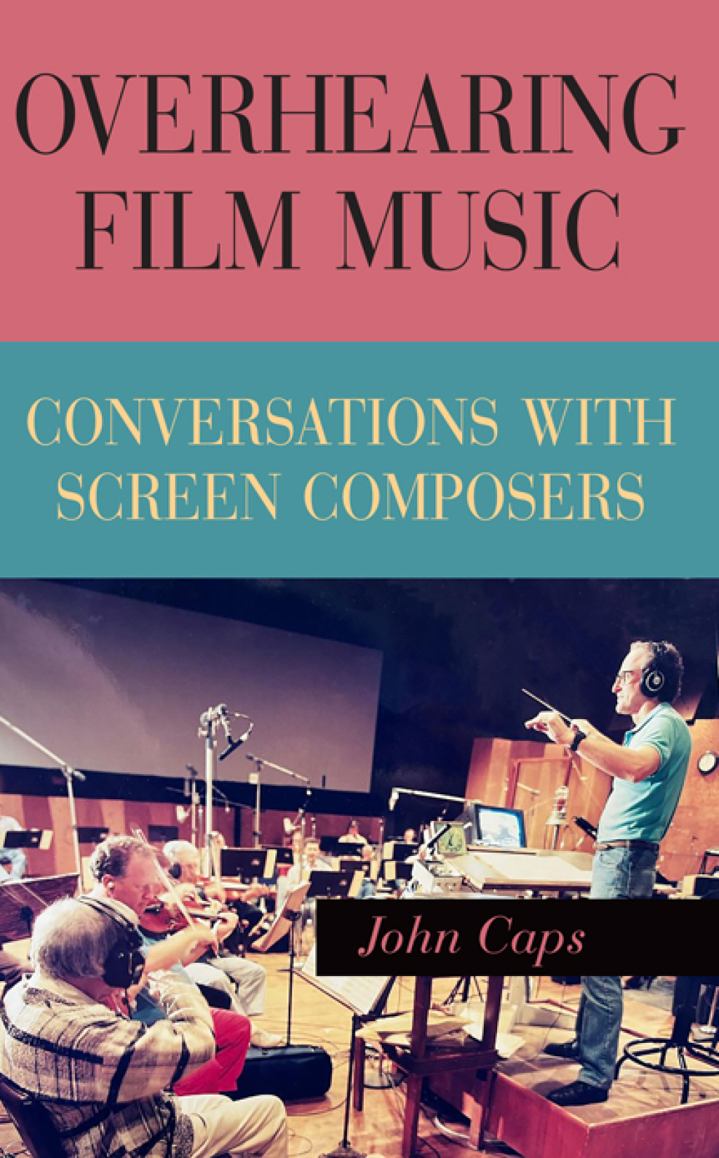 Overhearing Film Music Conversations with Screen Composers  â€“ PDF/EPUB Version Downloadable
