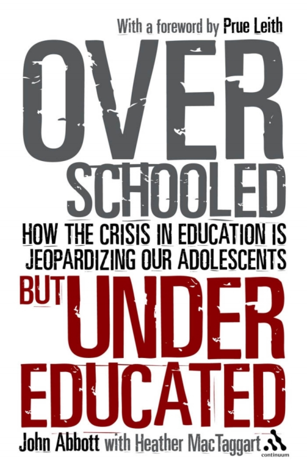 Overschooled but Undereducated How the Crisis in Education is Jeopardizing Our Adolescents 1st Edition â€“ PDF/EPUB Version Downloadable