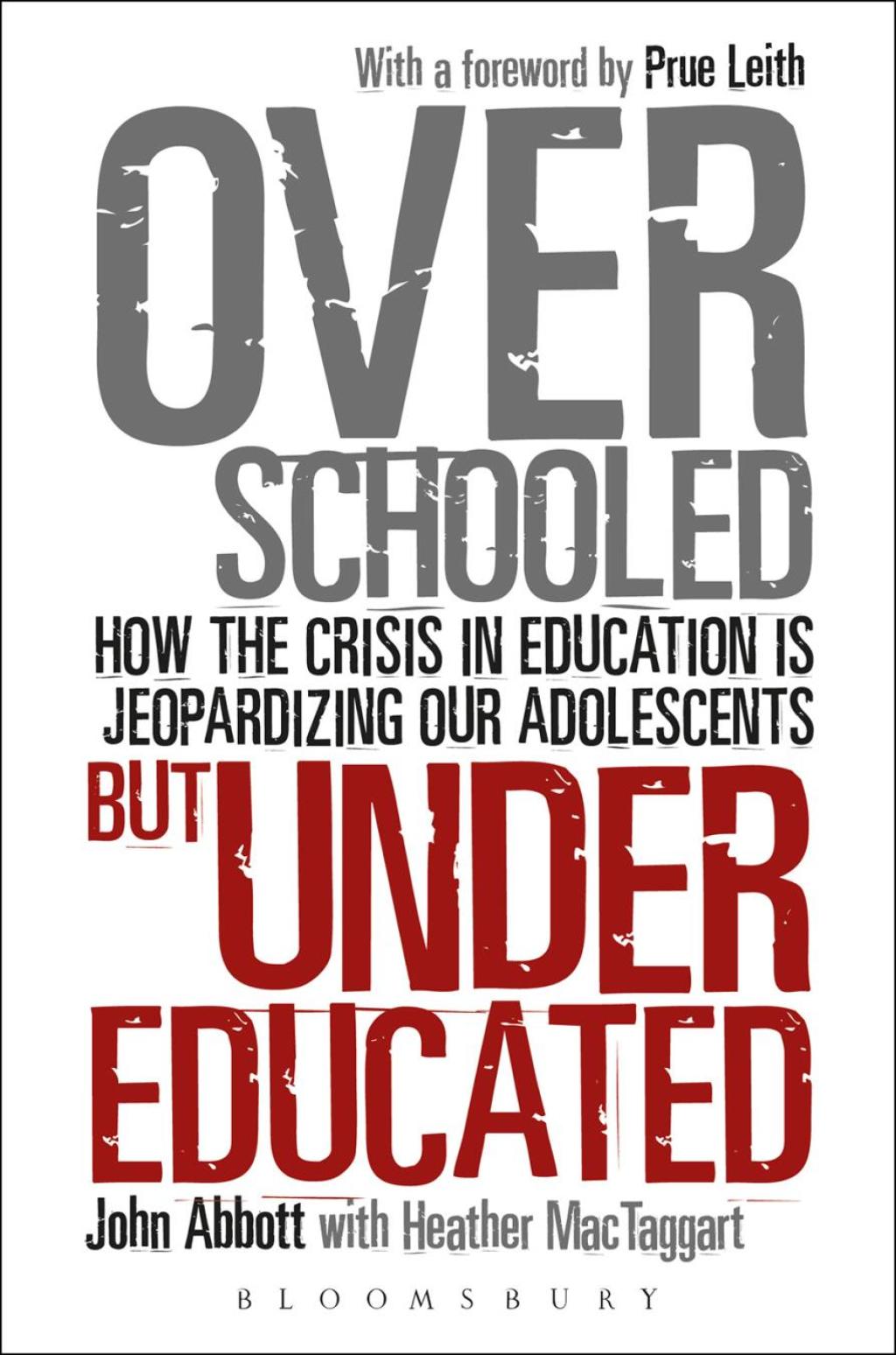 Overschooled but Undereducated How the Crisis in Education is Jeopardizing Our Adolescents 1st Edition â€“ PDF/EPUB Version Downloadable