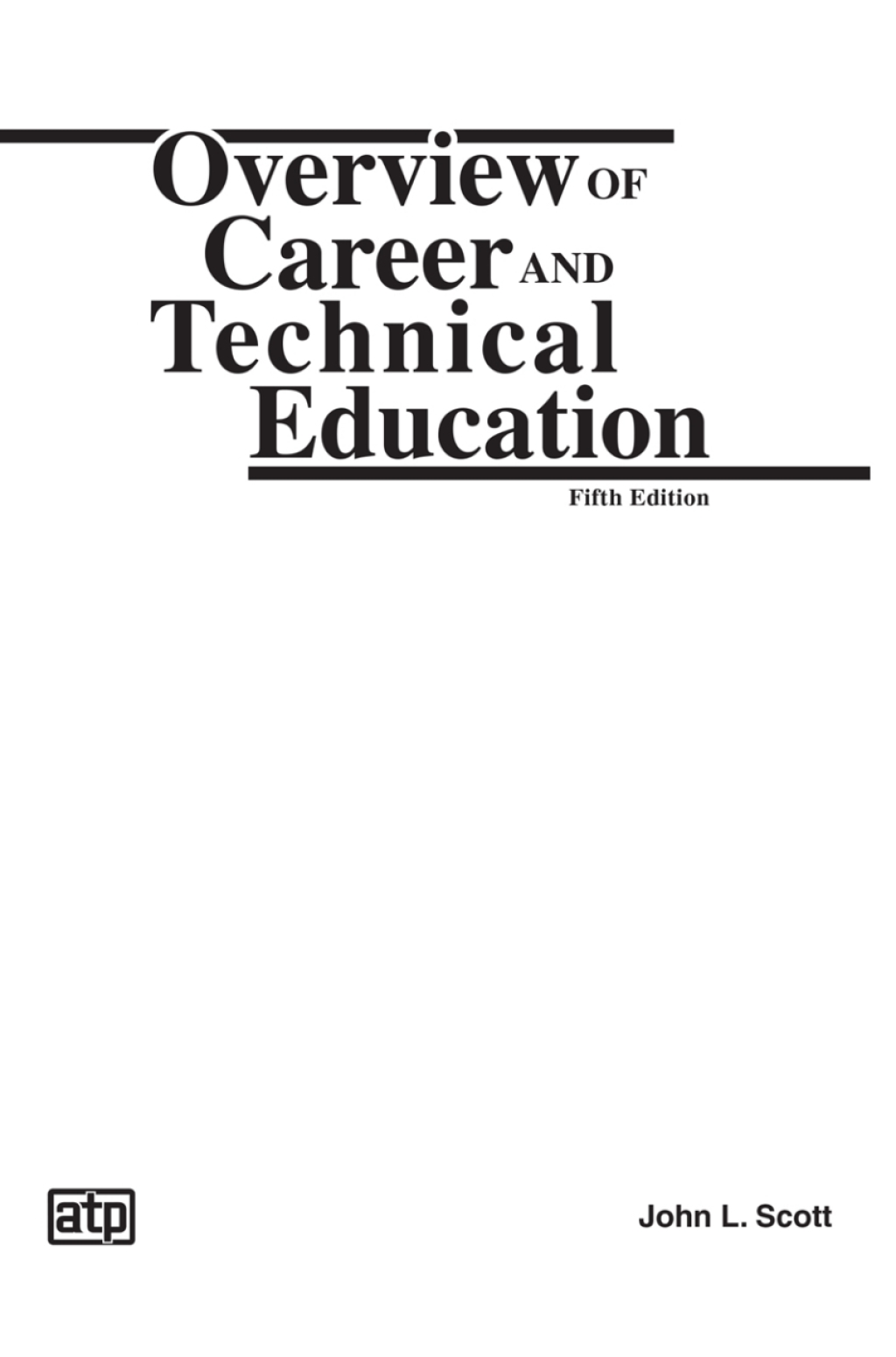 Overview of Career and Technical Education 5th Edition â€“ PDF/EPUB Version Downloadable