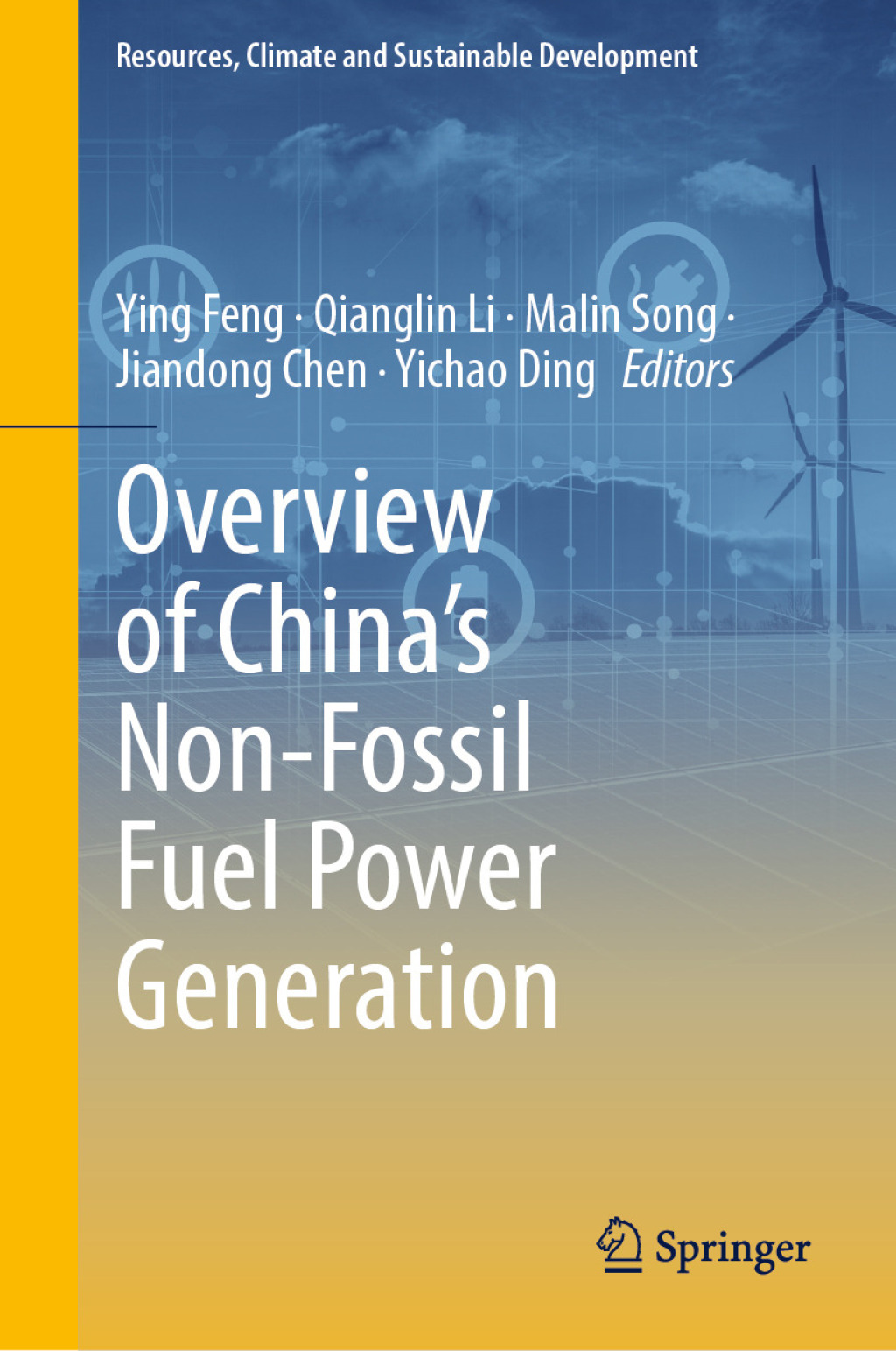 Overview of Chinaâ€™s Non-Fossil Fuel Power Generation  â€“ PDF/EPUB Version Downloadable