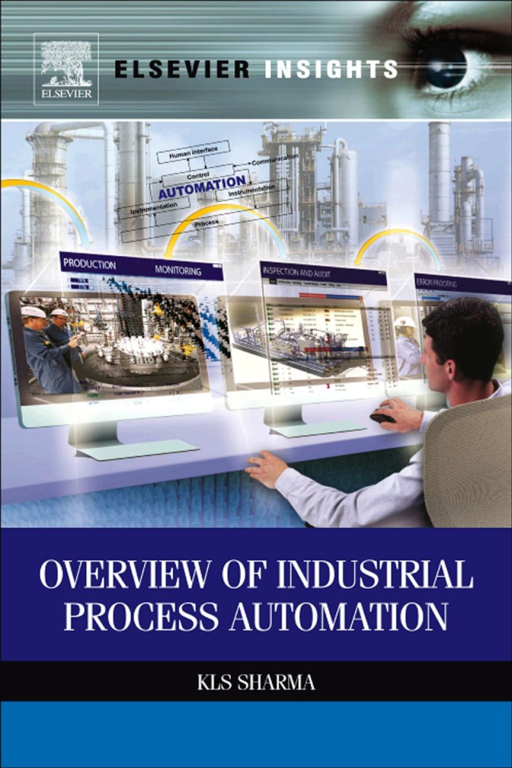 Overview of Industrial Process Automation  â€“ PDF/EPUB Version Downloadable