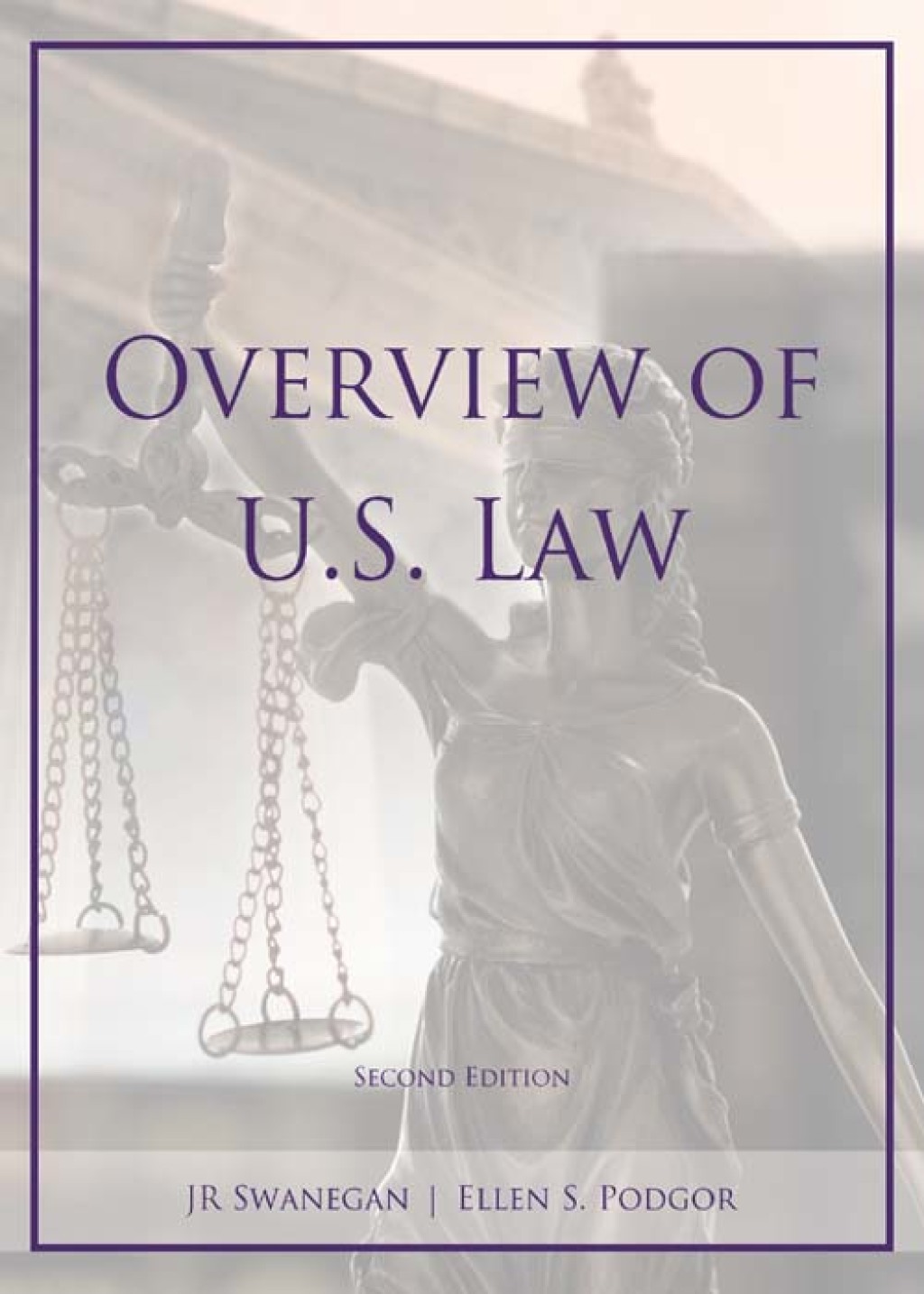 Overview of U.S. Law 2nd Edition â€“ PDF/EPUB Version Downloadable