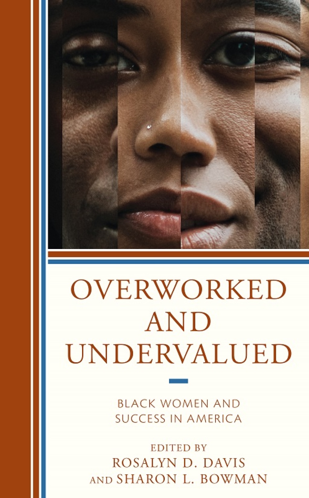 Overworked and Undervalued Black Women and Success in America 1st Edition â€“ PDF/EPUB Version Downloadable