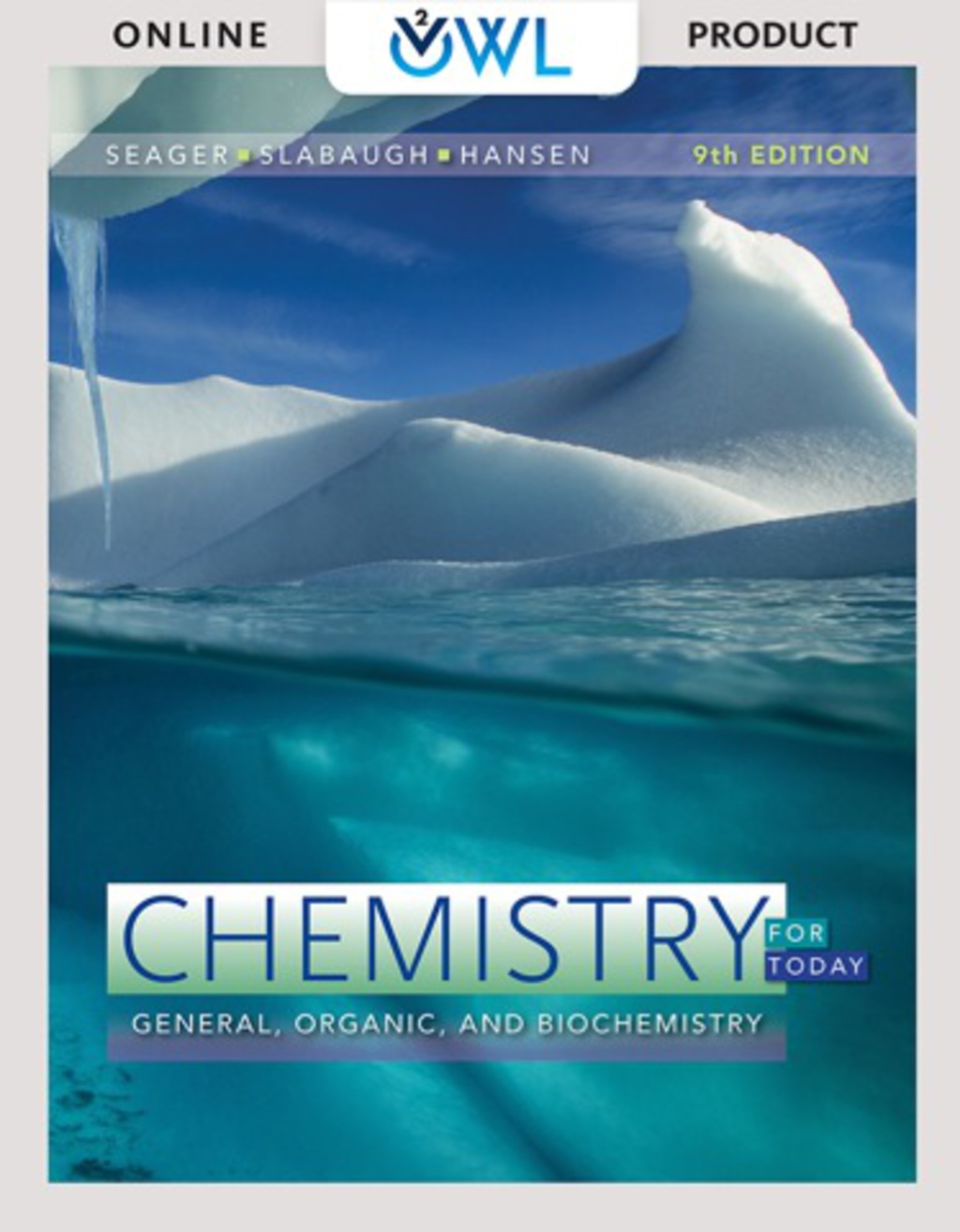 OWLv2 with MindTap Reader for Seager/Slabaugh/Hansen's Chemistry for Today: General, Organic, and Biochemistry 9th Edition â€“ PDF/EPUB Version Downloadable