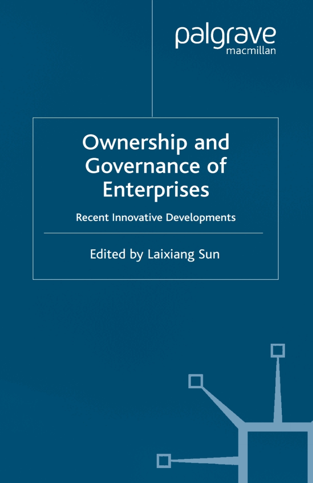 Ownership and Governance of Enterprises Recent Innovative Developments  â€“ PDF/EPUB Version Downloadable