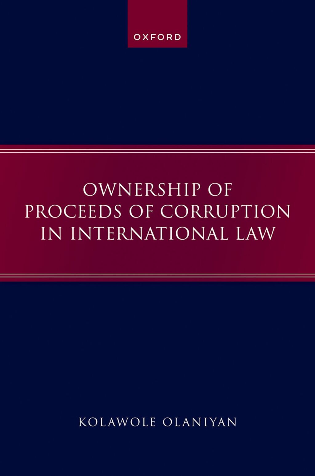 Ownership of Proceeds of Corruption in International Law 1st Edition – PDF/EPUB Version Downloadable