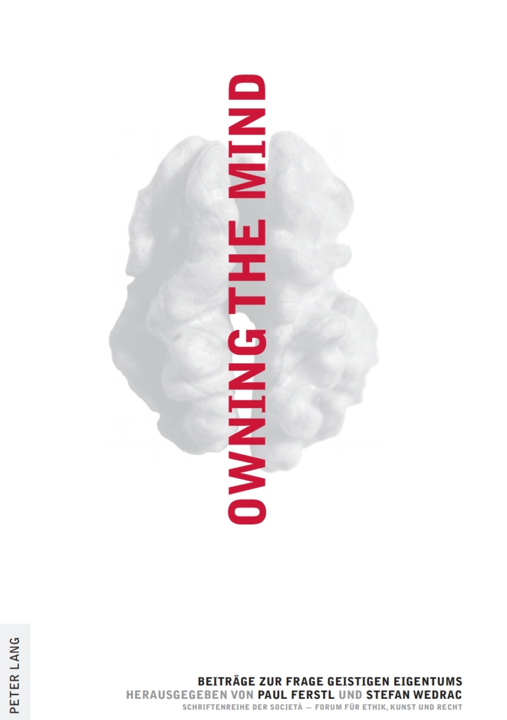 Owning the Mind Beitraege zur Frage geistigen Eigentums 1st Edition â€“ PDF/EPUB Version Downloadable