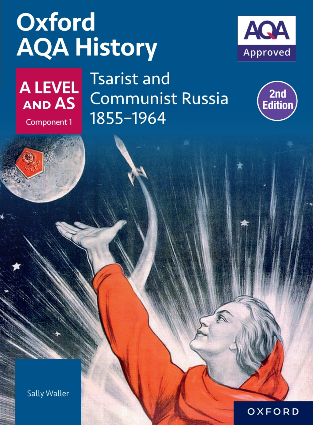 Oxford AQA History for A Level: Tsarist and Communist Russia 1855-1964 2nd Edition â€“ PDF/EPUB Version Downloadable