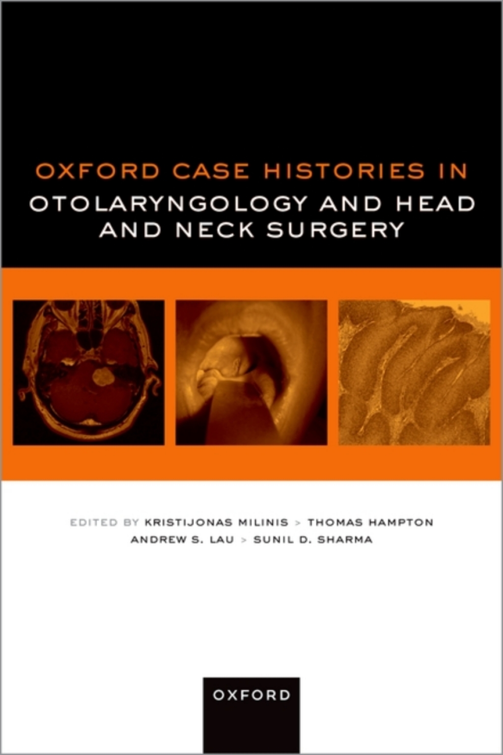 Oxford Case Histories in Otolaryngology and Head and Neck Surgery 1st Edition â€“ PDF/EPUB Version Downloadable