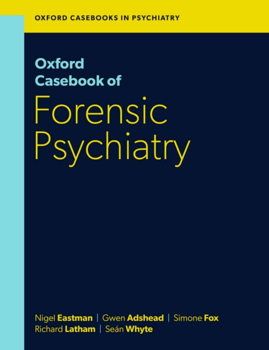 Oxford Casebook of Forensic Psychiatry  â€“ PDF/EPUB Version Downloadable