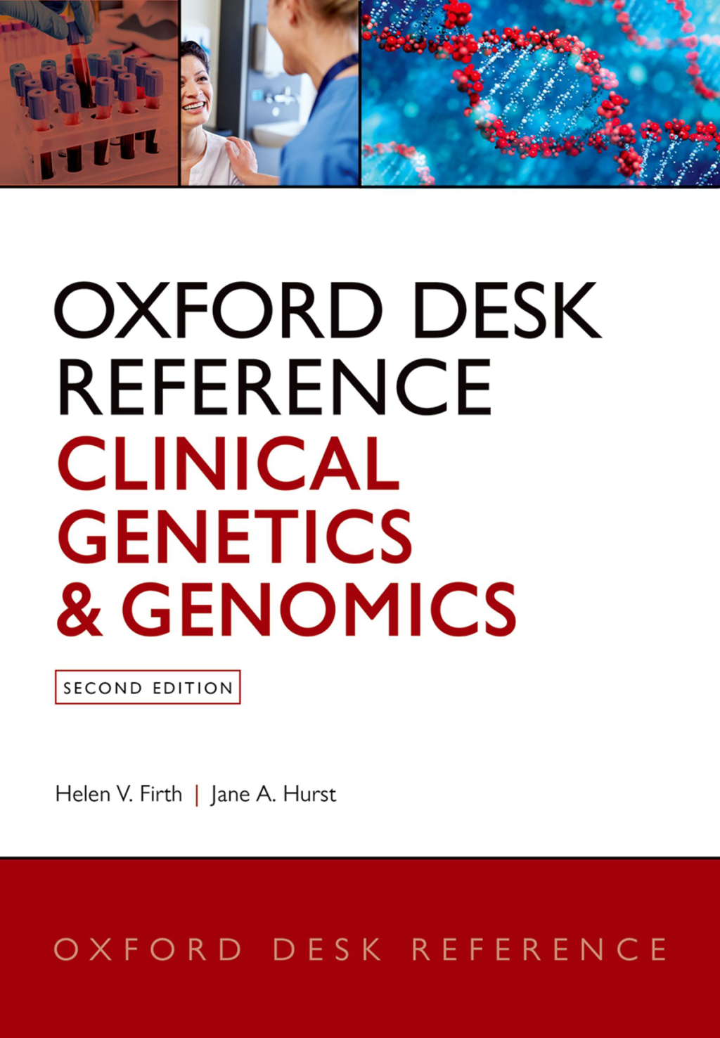 Oxford Desk Reference: Clinical Genetics and Genomics 2nd Edition â€“ PDF/EPUB Version Downloadable