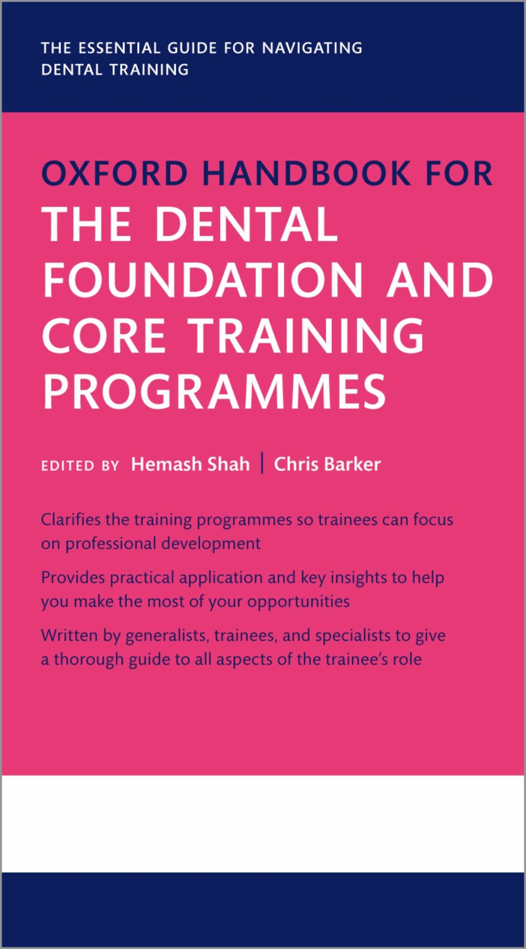 Oxford Handbook for the Dental Foundation and Core Training Programmes  â€“ PDF/EPUB Version Downloadable