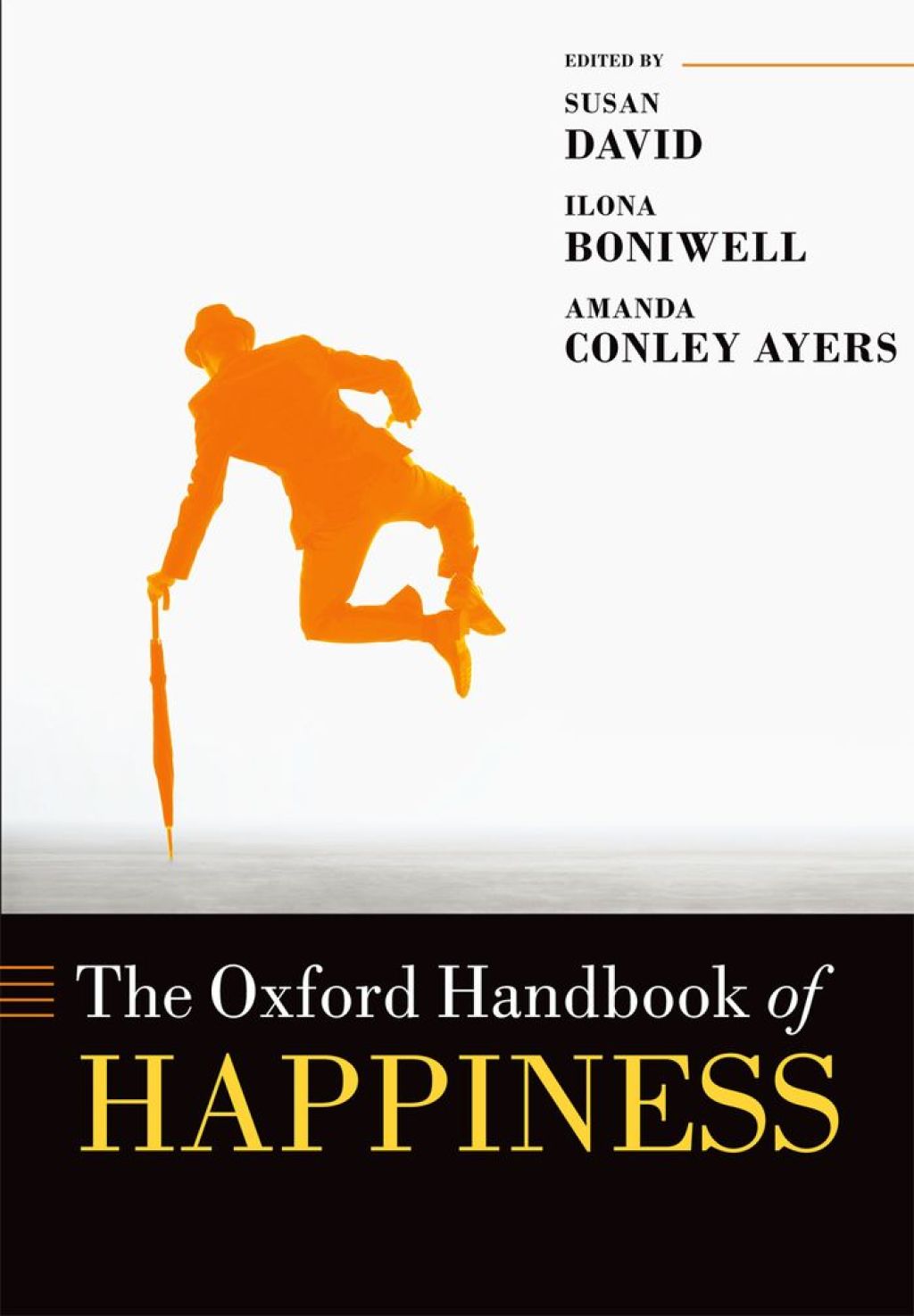 Oxford Handbook of Happiness 1st Edition â€“ PDF/EPUB Version Downloadable
