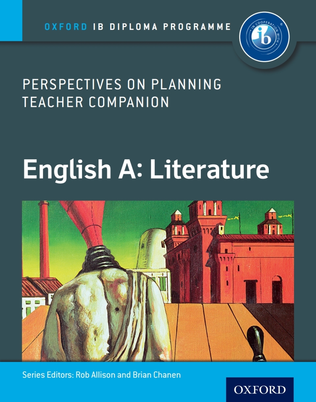 Oxford IB Diploma Programme: English A: Literature: Perspectives on Planning Teacher Companion  â€“ PDF/EPUB Version Downloadable