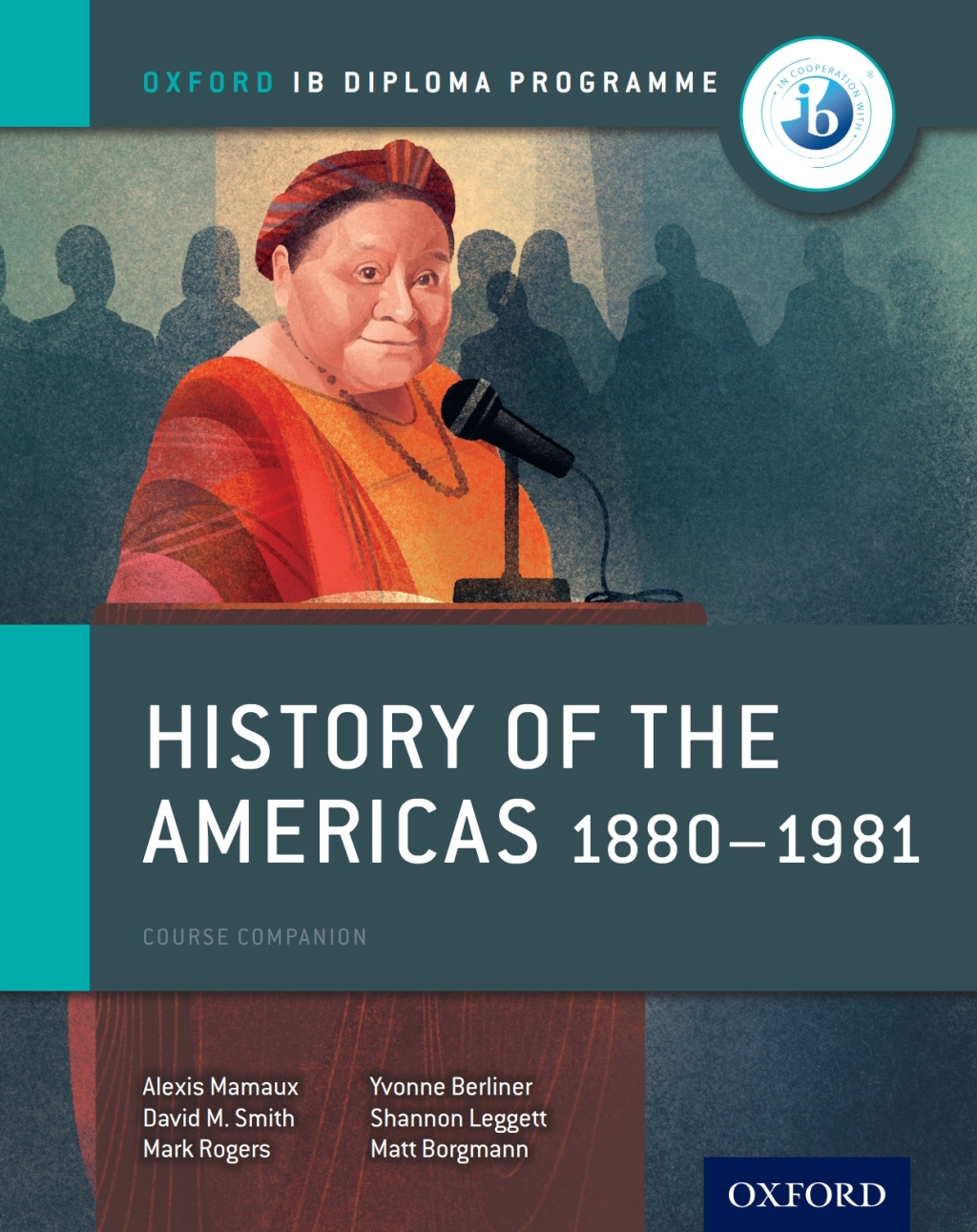 Oxford IB Diploma Programme: History of the Americas 1880-1981 Course Companion 1st Edition â€“ PDF/EPUB Version Downloadable