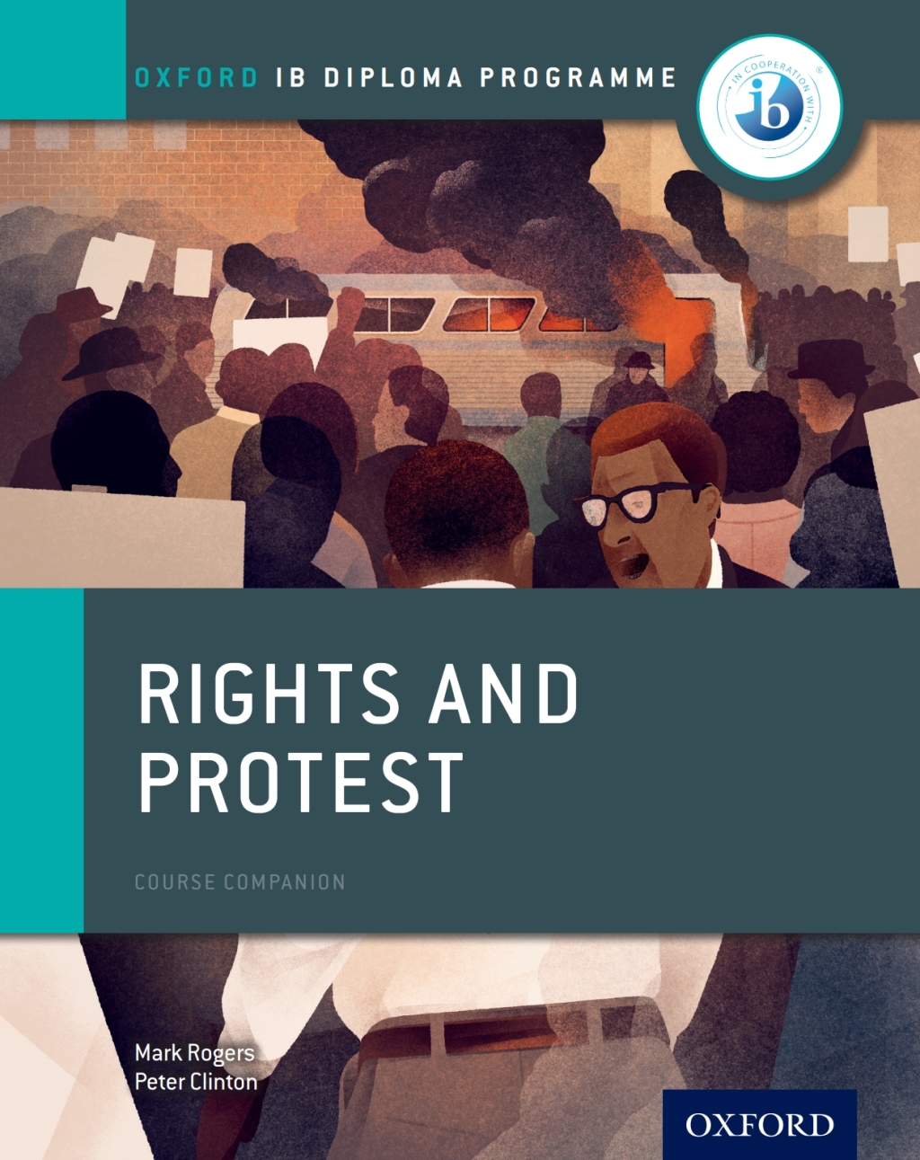Oxford IB Diploma Programme: Rights and Protest Course Companion 1st Edition â€“ PDF/EPUB Version Downloadable