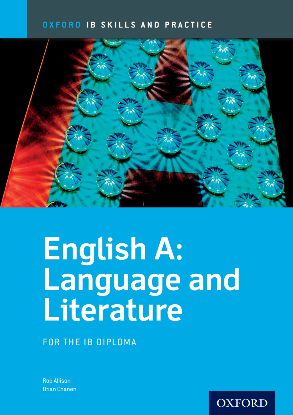 Oxford IB Skills and Practice: English A: Language and Literature for the IB Diploma 1st Edition â€“ PDF/EPUB Version Downloadable
