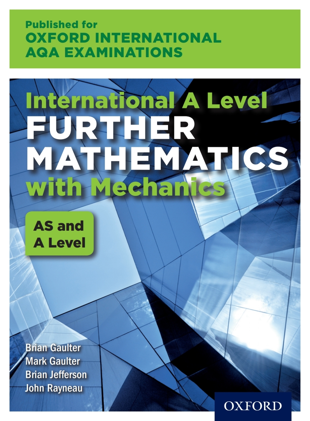 Oxford International AQA Examinations: International A Level Further Mathematics with Mechanics 1st Edition â€“ PDF/EPUB Version Downloadable