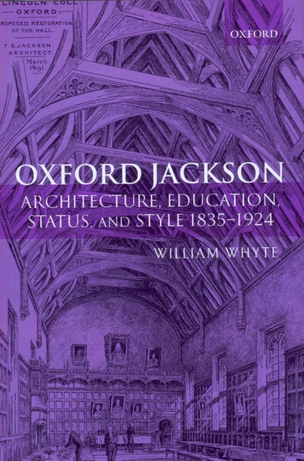 Oxford Jackson Architecture, Education, Status, and Style 1835-1924  â€“ PDF/EPUB Version Downloadable