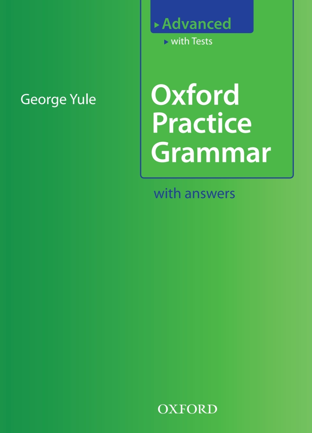 Oxford Practice Grammar Advanced  â€“ PDF/EPUB Version Downloadable