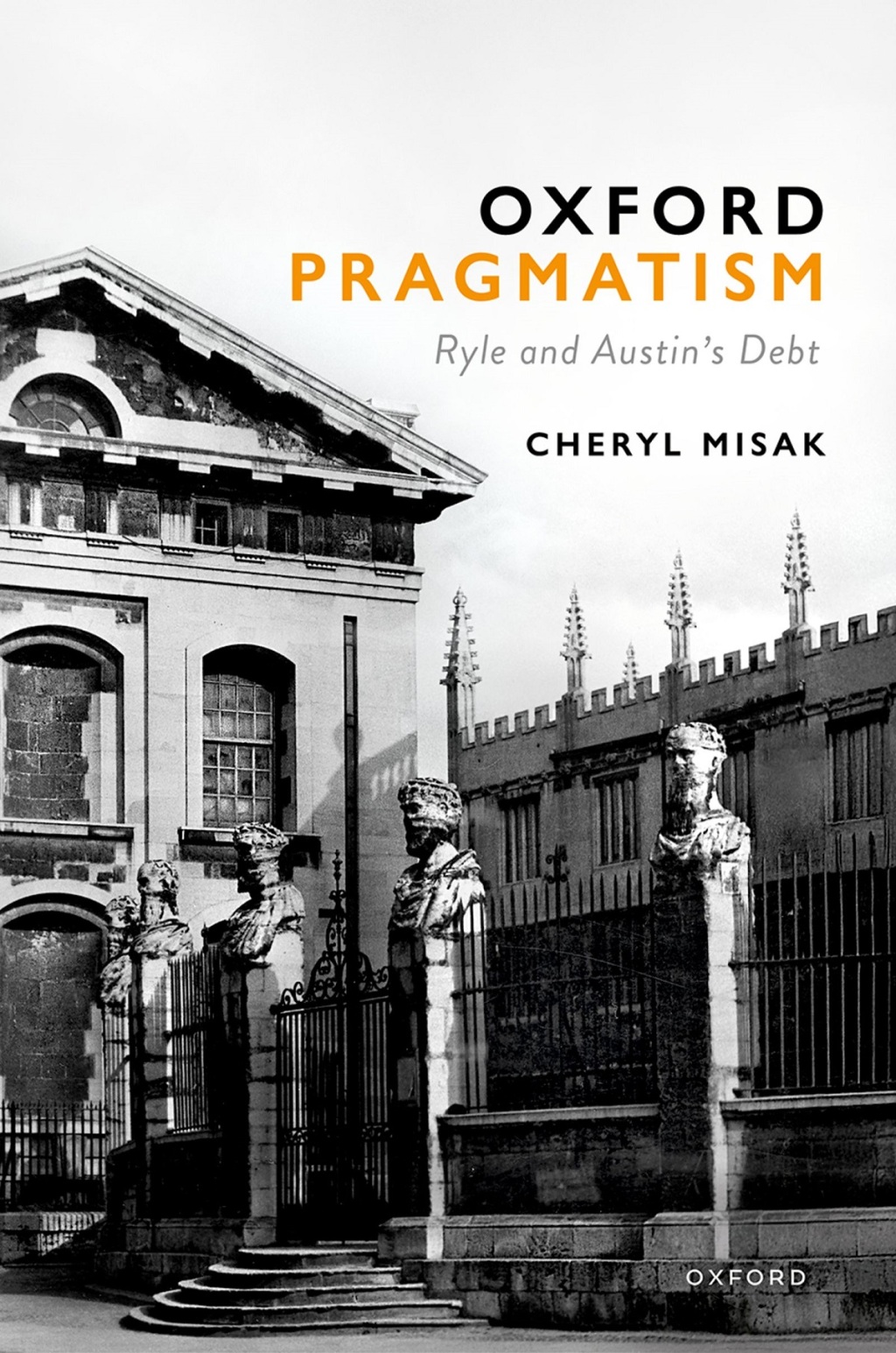 Oxford Pragmatism Ryle and Austinâ€™s Debt 1st Edition â€“ PDF/EPUB Version Downloadable