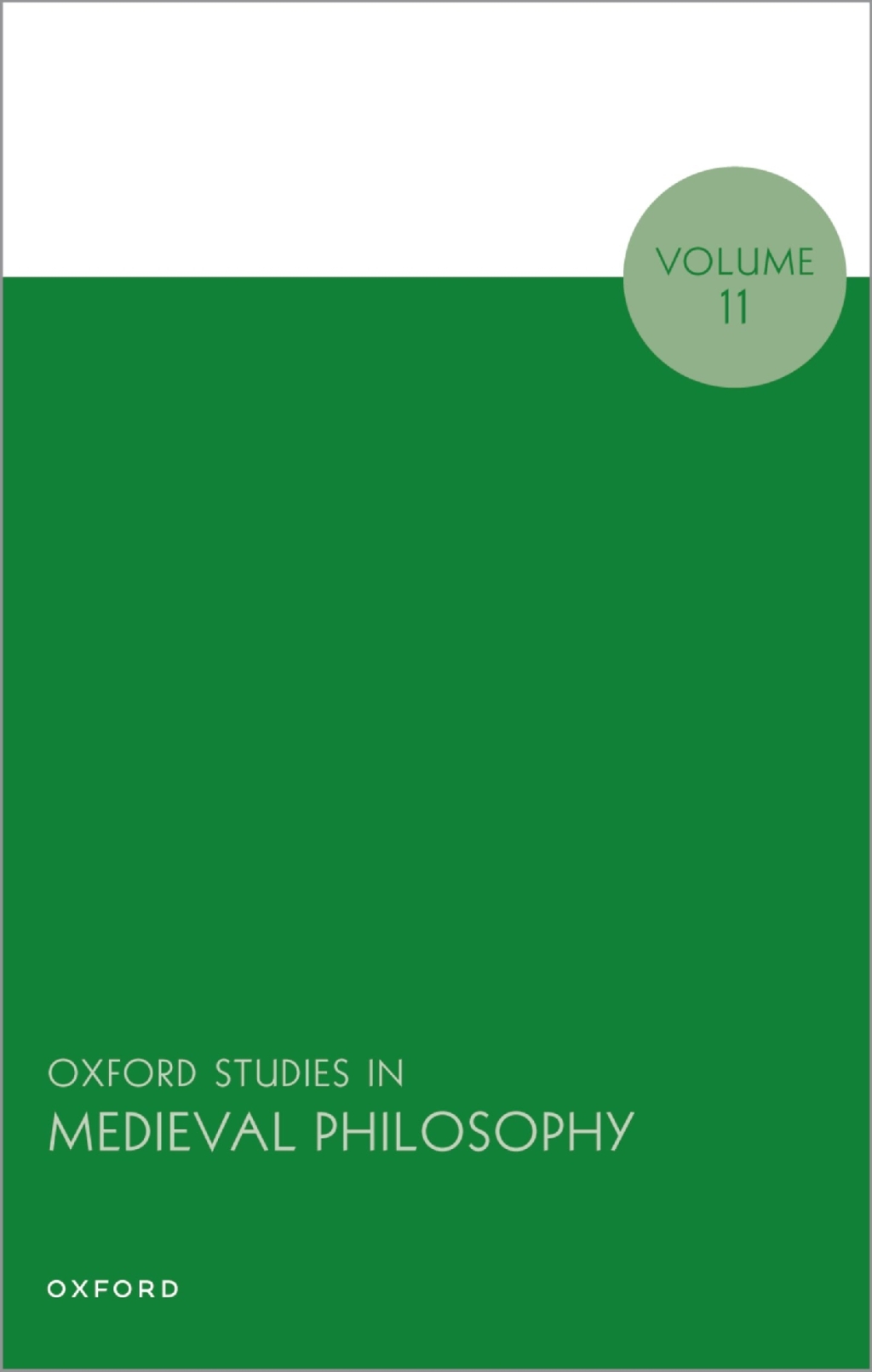 Oxford Studies in Medieval Philosophy Volume 11 1st Edition â€“ PDF/EPUB Version Downloadable