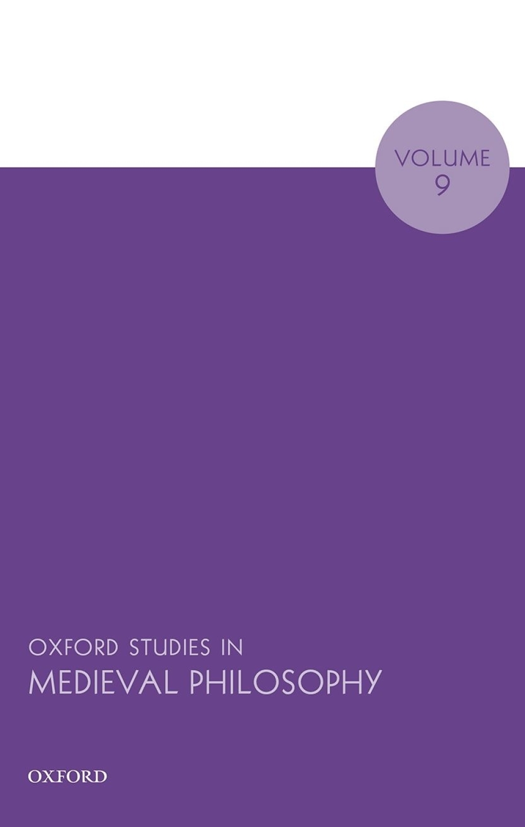Oxford Studies in Medieval Philosophy Volume 9  â€“ PDF/EPUB Version Downloadable