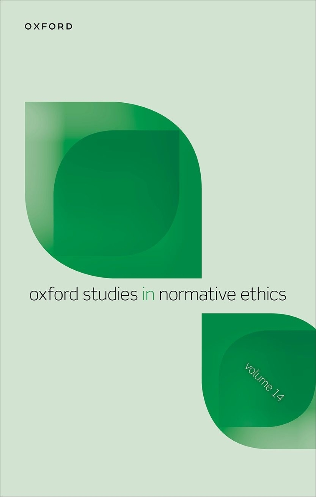 Oxford Studies in Normative Ethics Volume 14 1st Edition â€“ PDF/EPUB Version Downloadable