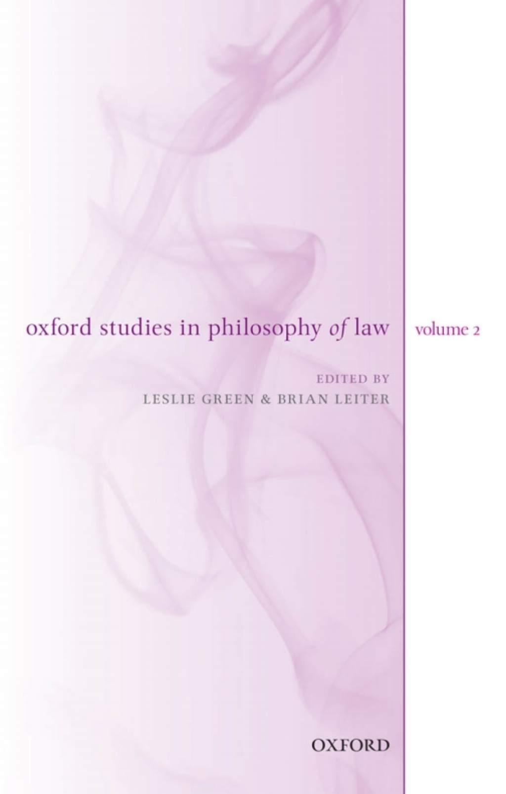 Oxford Studies in Philosophy of Law: Volume 2 1st Edition â€“ PDF/EPUB Version Downloadable
