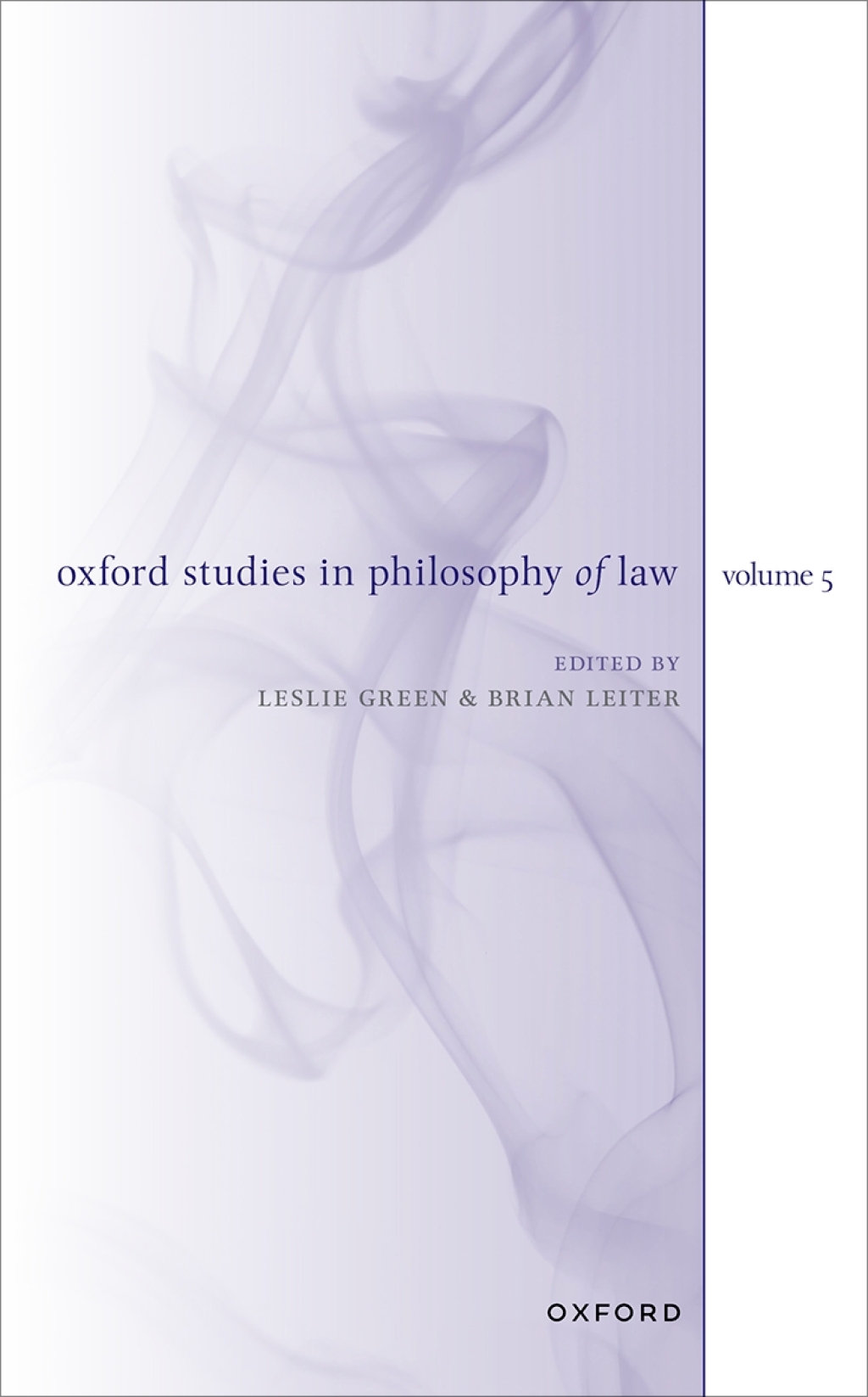 Oxford Studies in Philosophy of Law Volume 5 1st Edition â€“ PDF/EPUB Version Downloadable