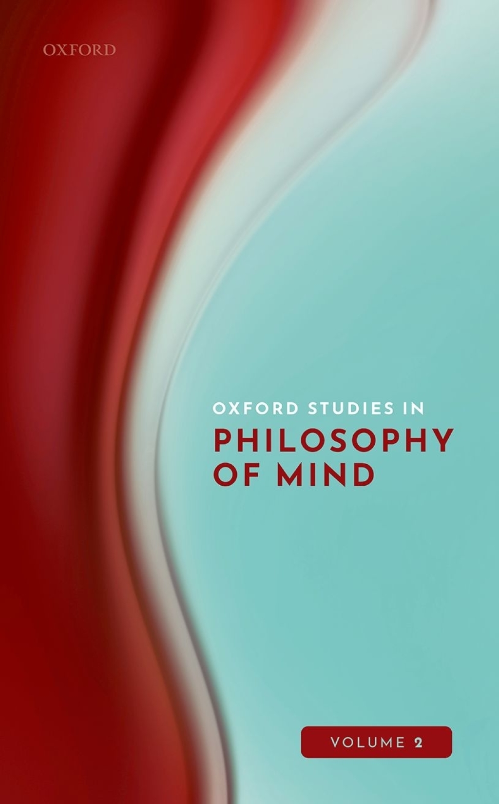 Oxford Studies in Philosophy of Mind Volume 2  â€“ PDF/EPUB Version Downloadable