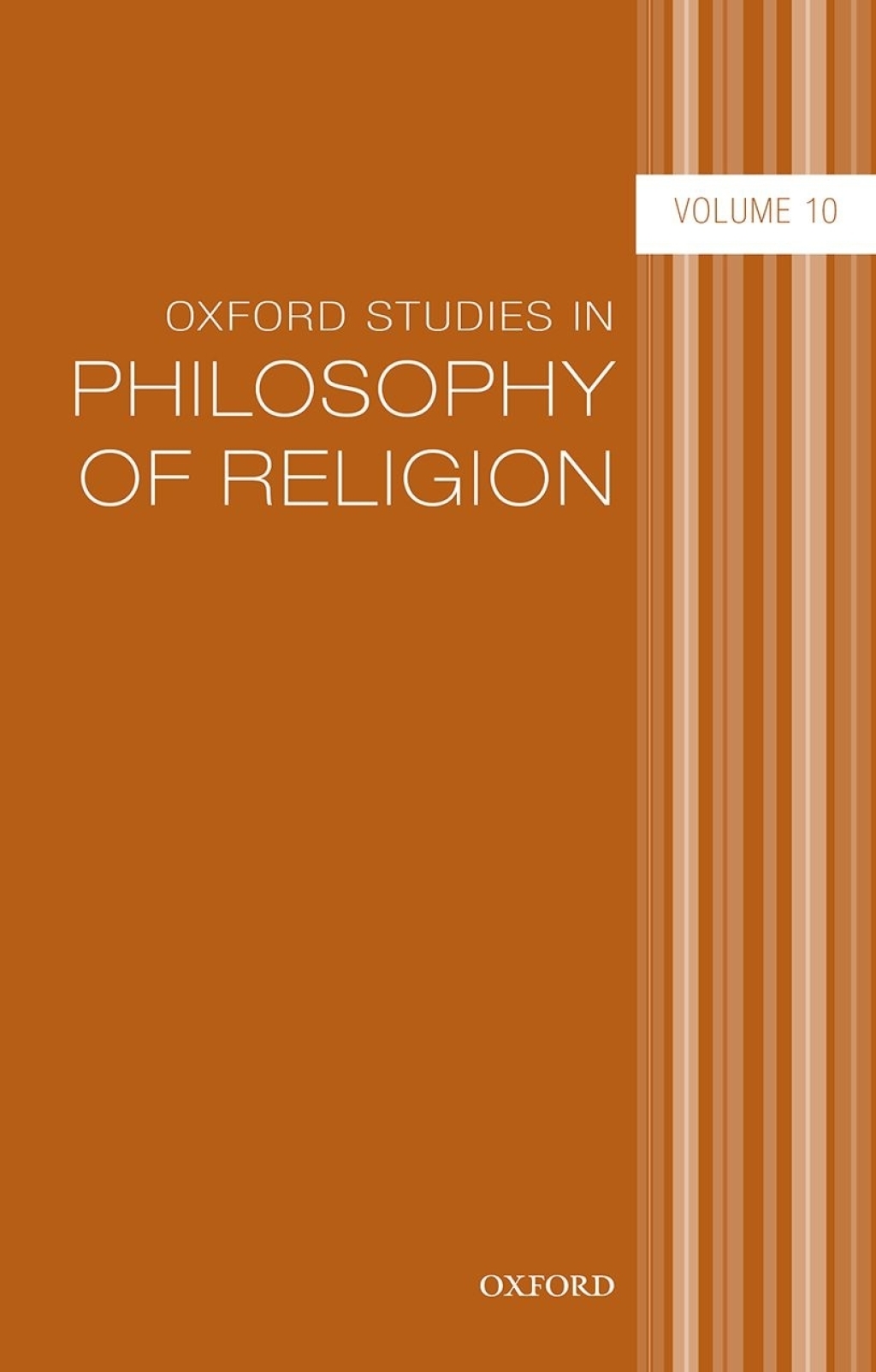 Oxford Studies in Philosophy of Religion Volume 10  â€“ PDF/EPUB Version Downloadable