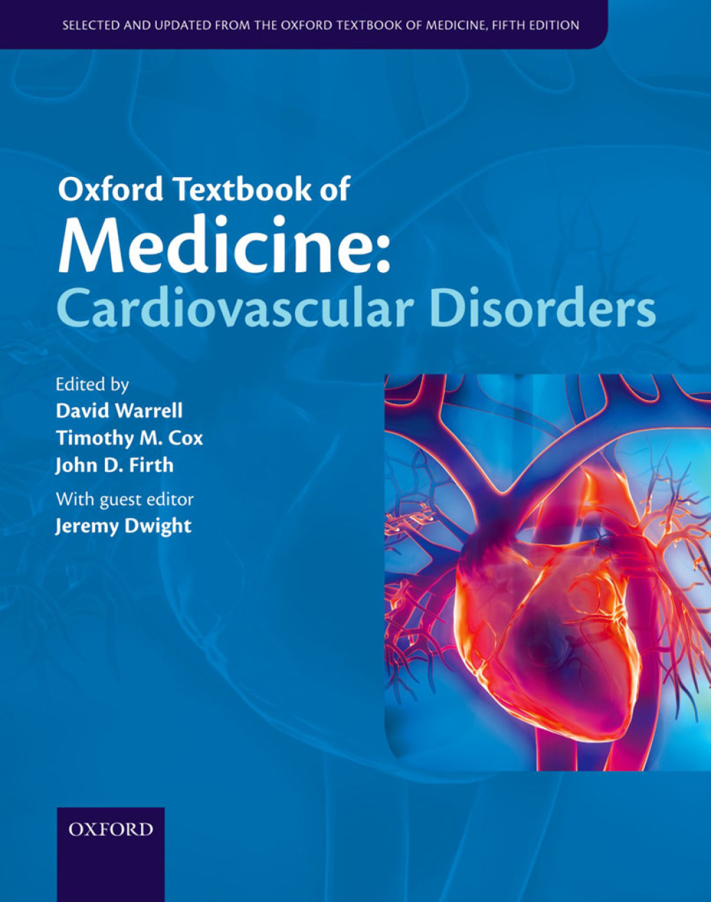 Oxford Textbook of Medicine: Cardiovascular Disorders 1st Edition â€“ PDF/EPUB Version Downloadable