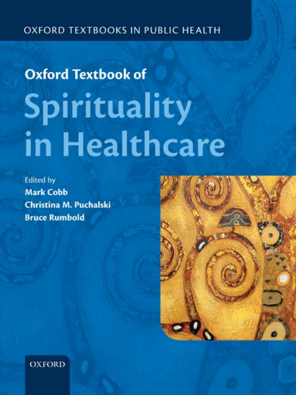 Oxford Textbook of Spirituality in Healthcare 1st Edition â€“ PDF/EPUB Version Downloadable
