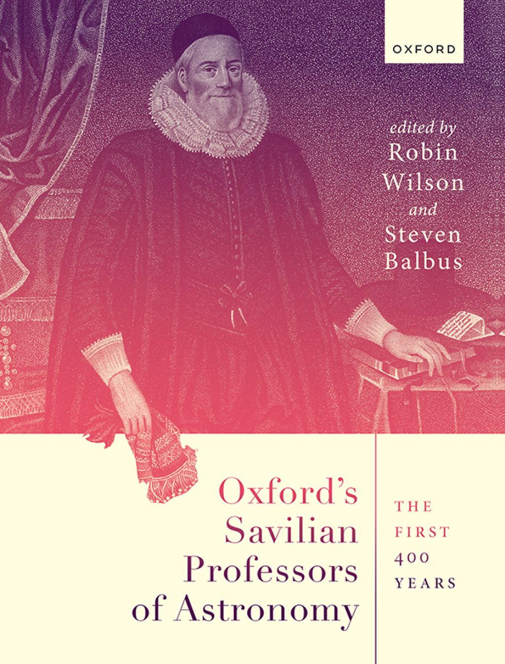 Oxford's Savilian Professors of Astronomy The First 400 Years 1st Edition â€“ PDF/EPUB Version Downloadable