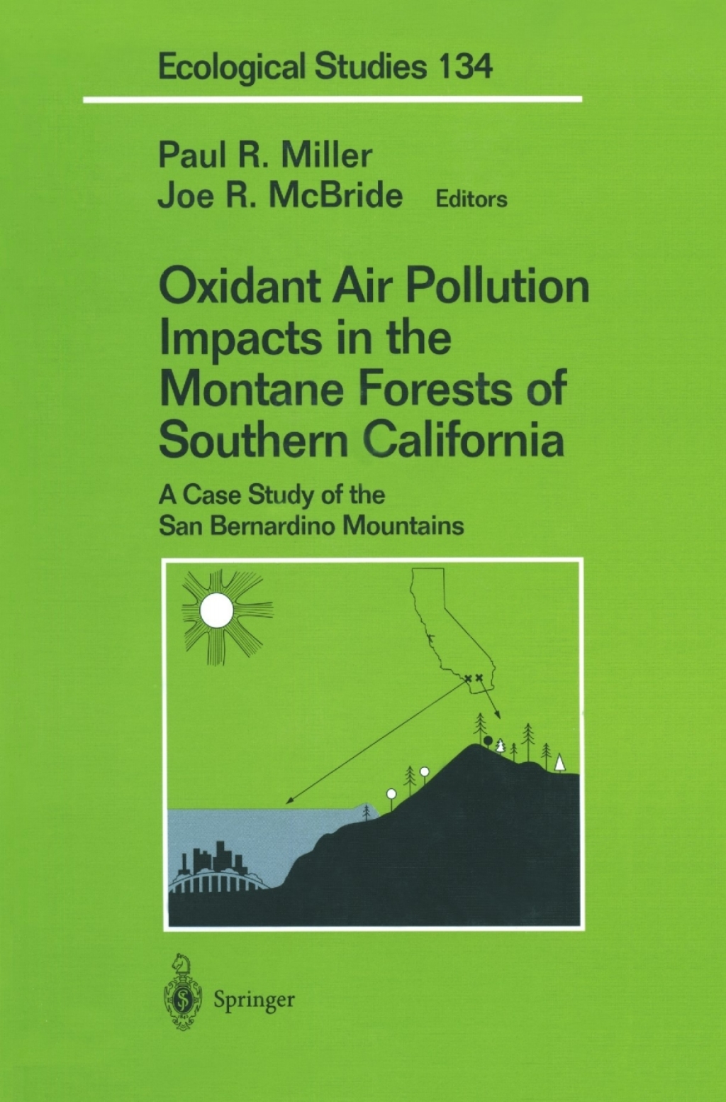 Oxidant Air Pollution Impacts in the Montane Forests of Southern California A Case Study of the San Bernardino Mountains 1st Edition â€“ PDF/EPUB Version Downloadable
