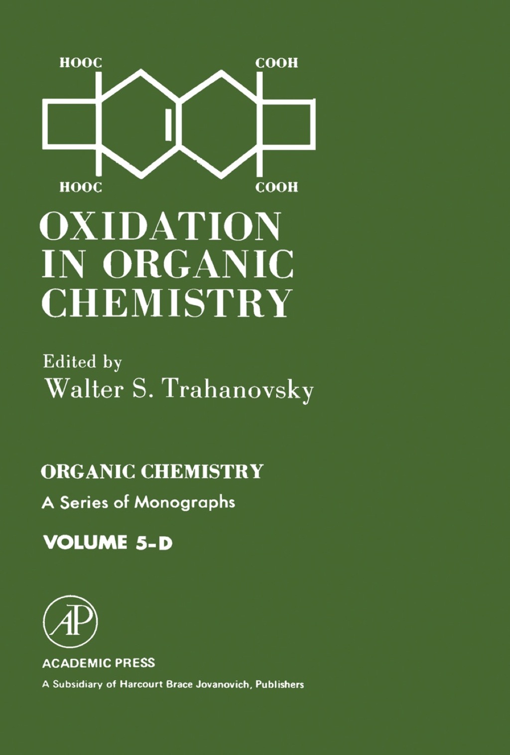 Oxidation in Organic Chemistry 5-D 1st Edition â€“ PDF/EPUB Version Downloadable