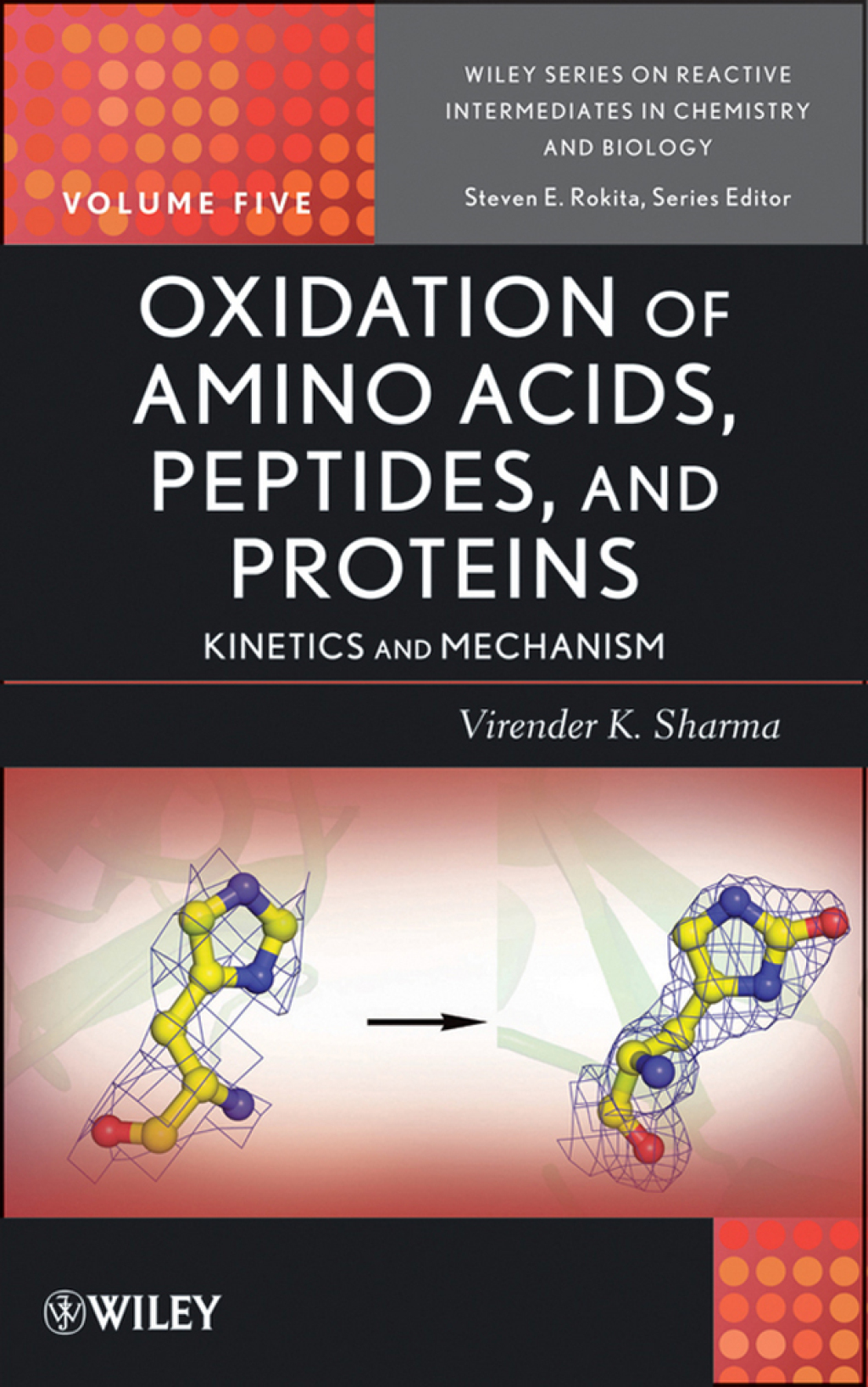 Oxidation of Amino Acids, Peptides, and Proteins Kinetics and Mechanism 1st Edition â€“ PDF/EPUB Version Downloadable