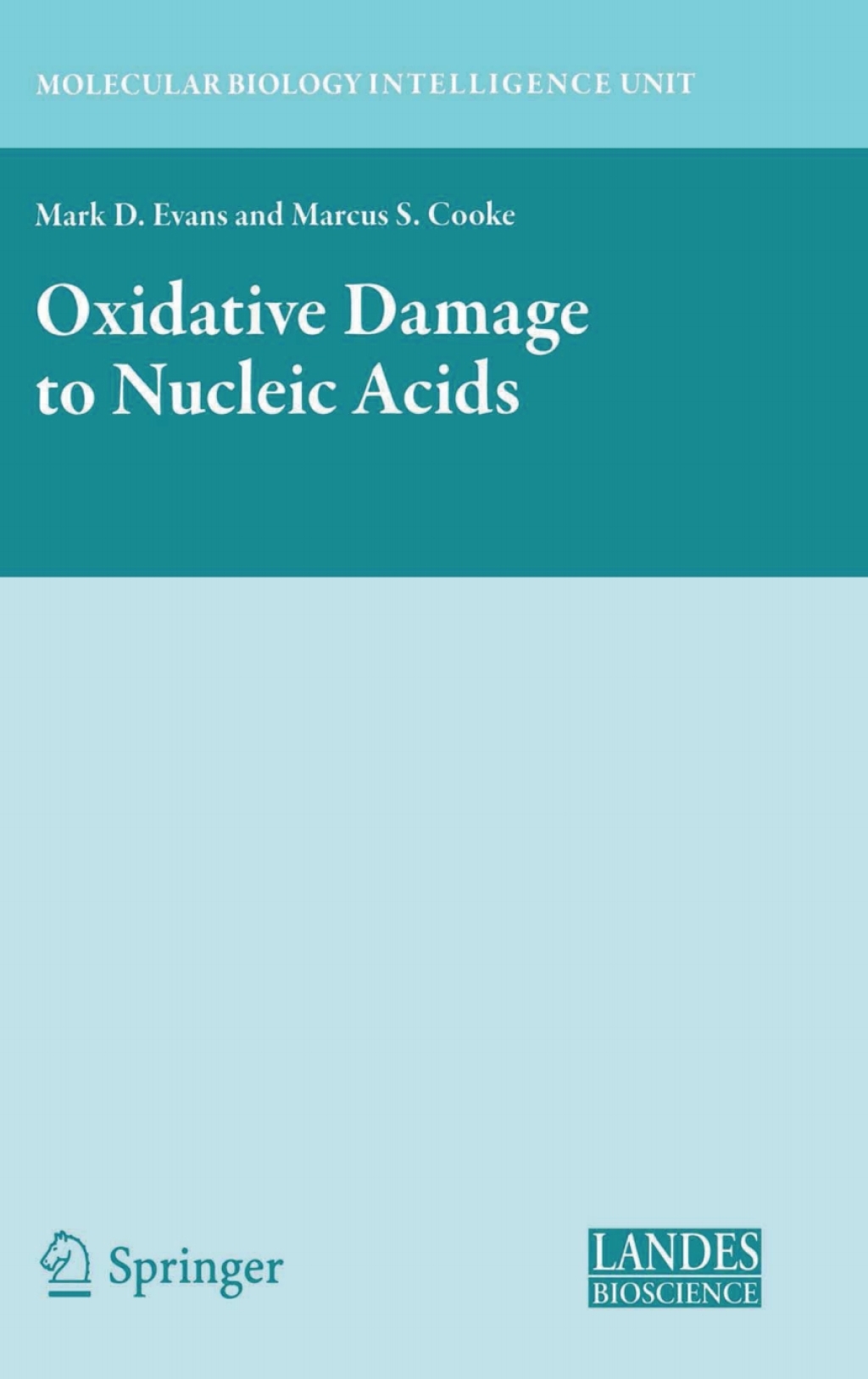Oxidative Damage to Nucleic Acids 1st Edition â€“ PDF/EPUB Version Downloadable