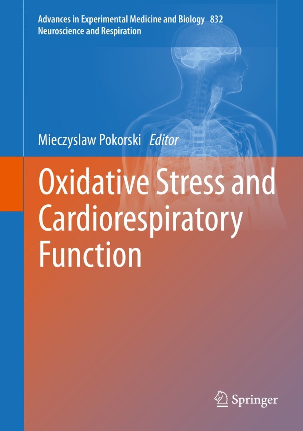 Oxidative Stress and Cardiorespiratory Function  â€“ PDF/EPUB Version Downloadable