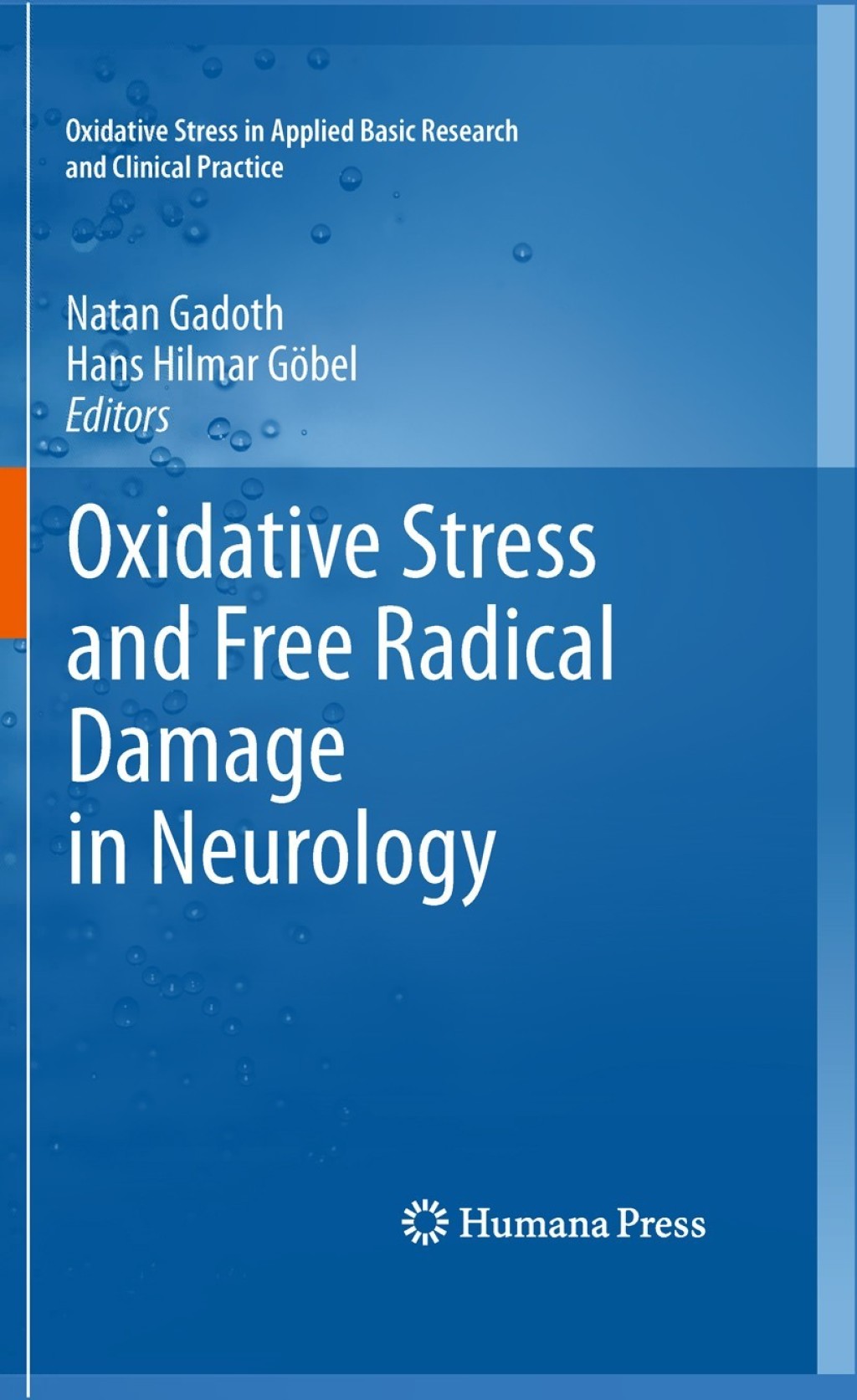 Oxidative Stress and Free Radical Damage in Neurology 1st Edition â€“ PDF/EPUB Version Downloadable