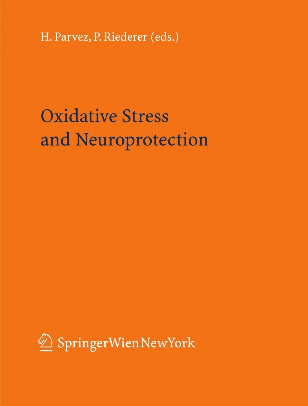 Oxidative Stress and Neuroprotection 1st Edition â€“ PDF/EPUB Version Downloadable