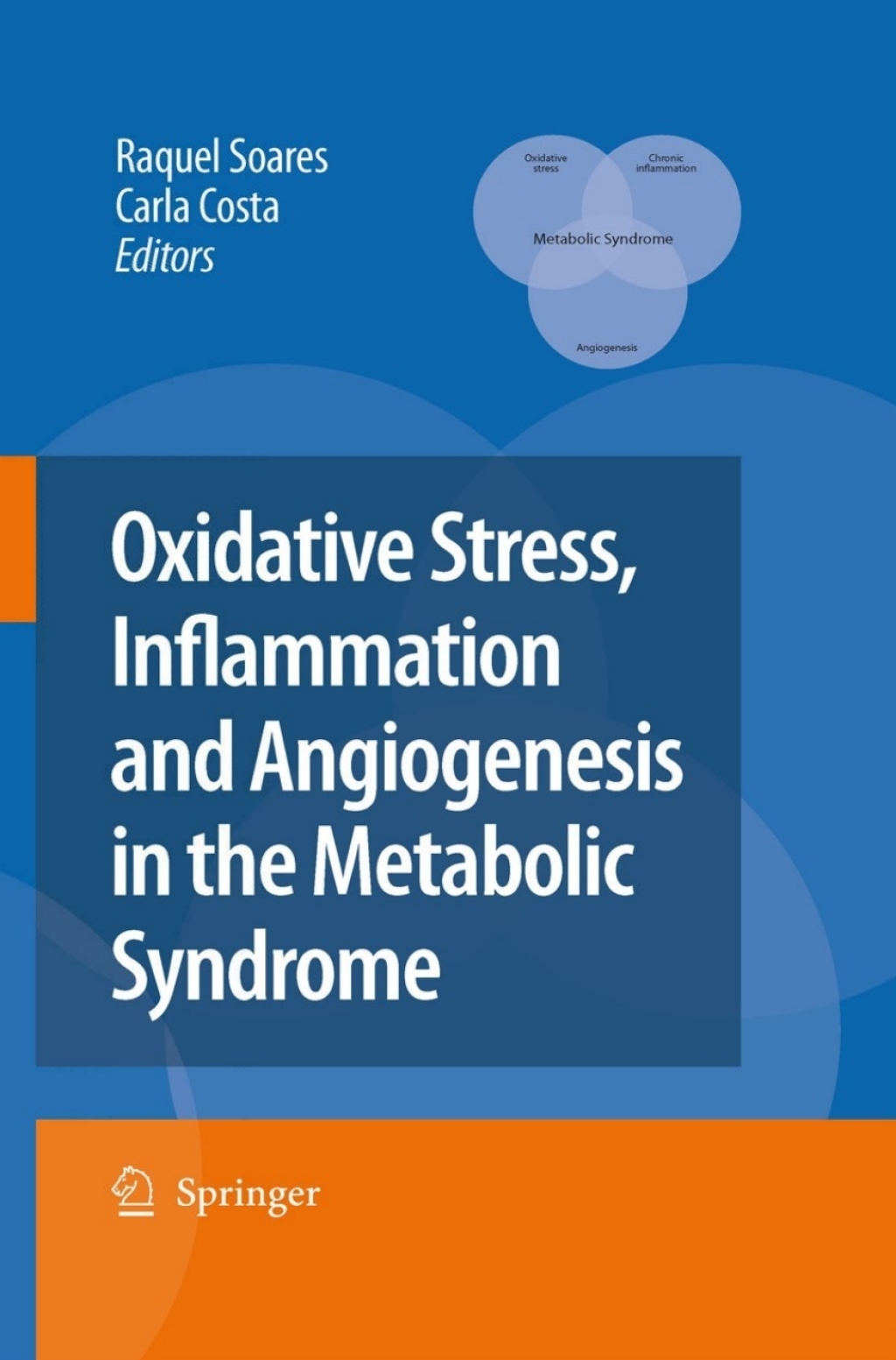 Oxidative Stress, Inflammation and Angiogenesis in the Metabolic Syndrome 1st Edition â€“ PDF/EPUB Version Downloadable