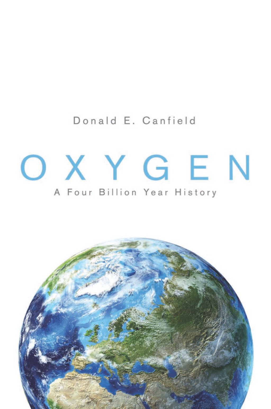 Oxygen A Four Billion Year History  â€“ PDF/EPUB Version Downloadable