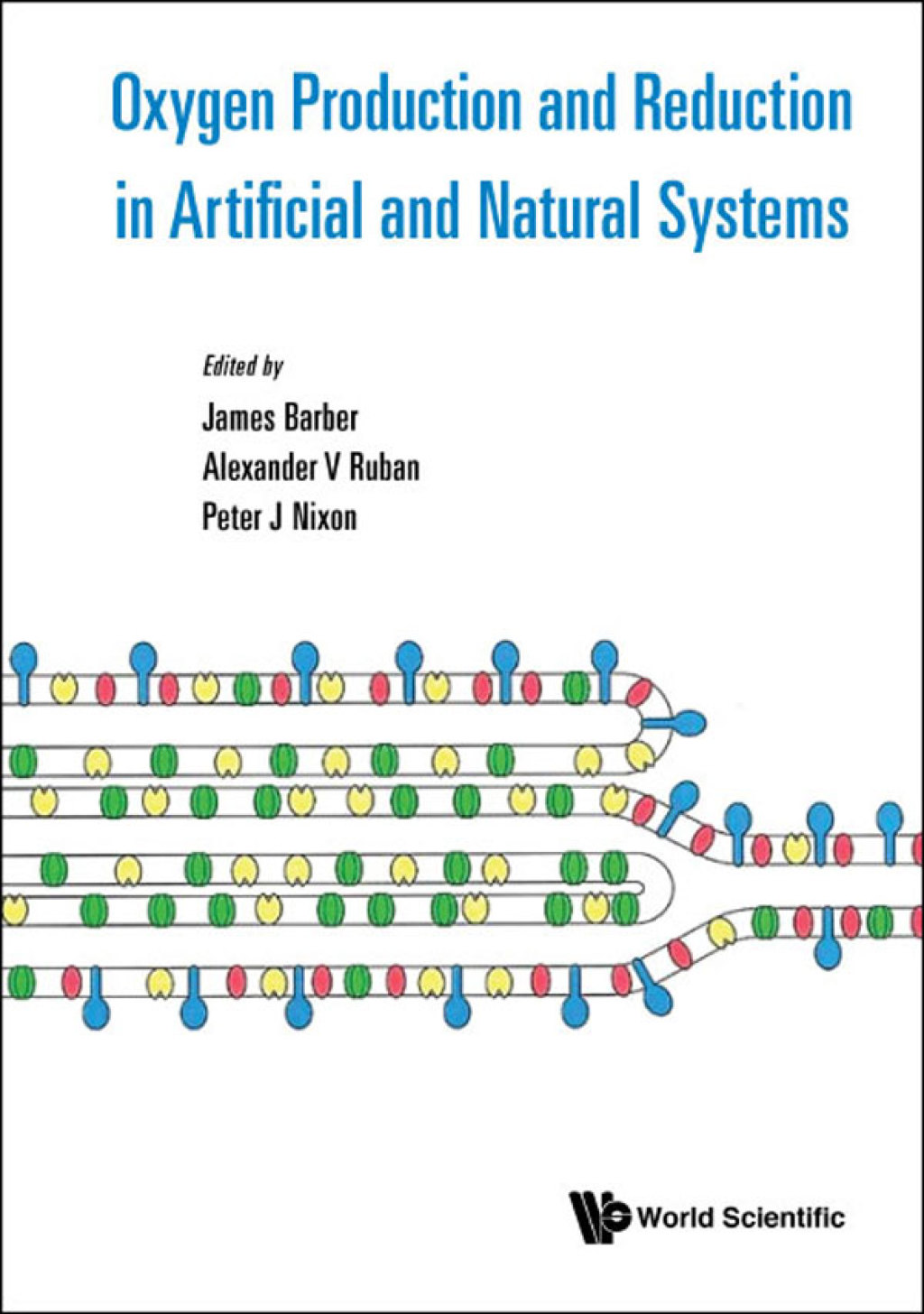 Oxygen Production and Reduction in Artificial and Natural Systems  â€“ PDF/EPUB Version Downloadable