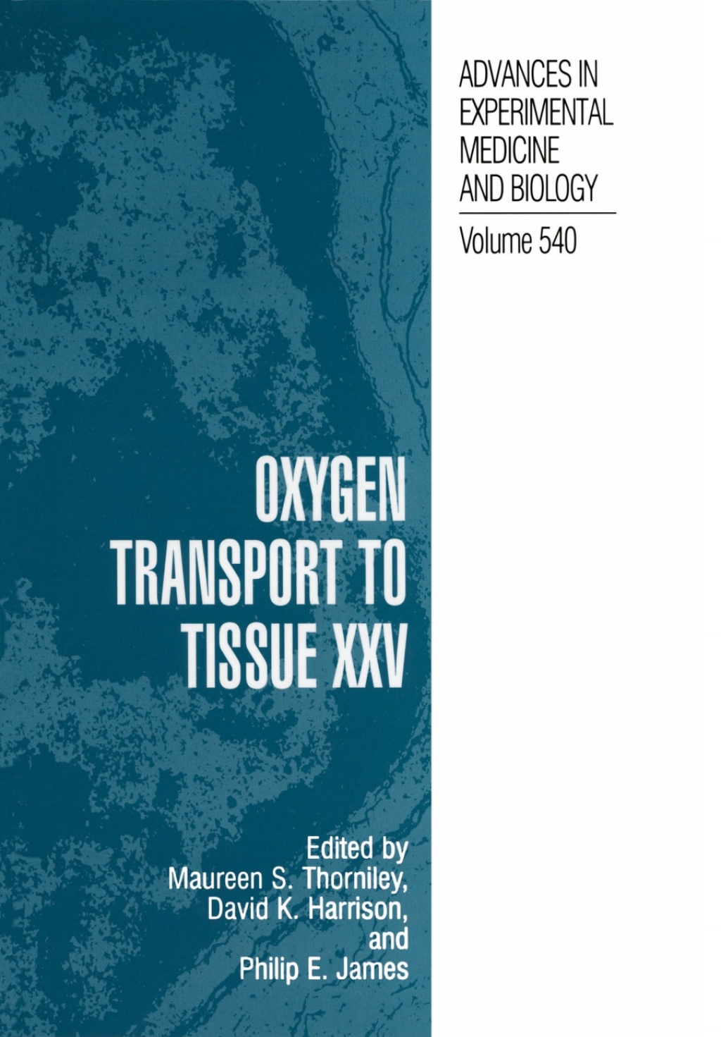 Oxygen Transport to Tissue XXV 1st Edition â€“ PDF/EPUB Version Downloadable