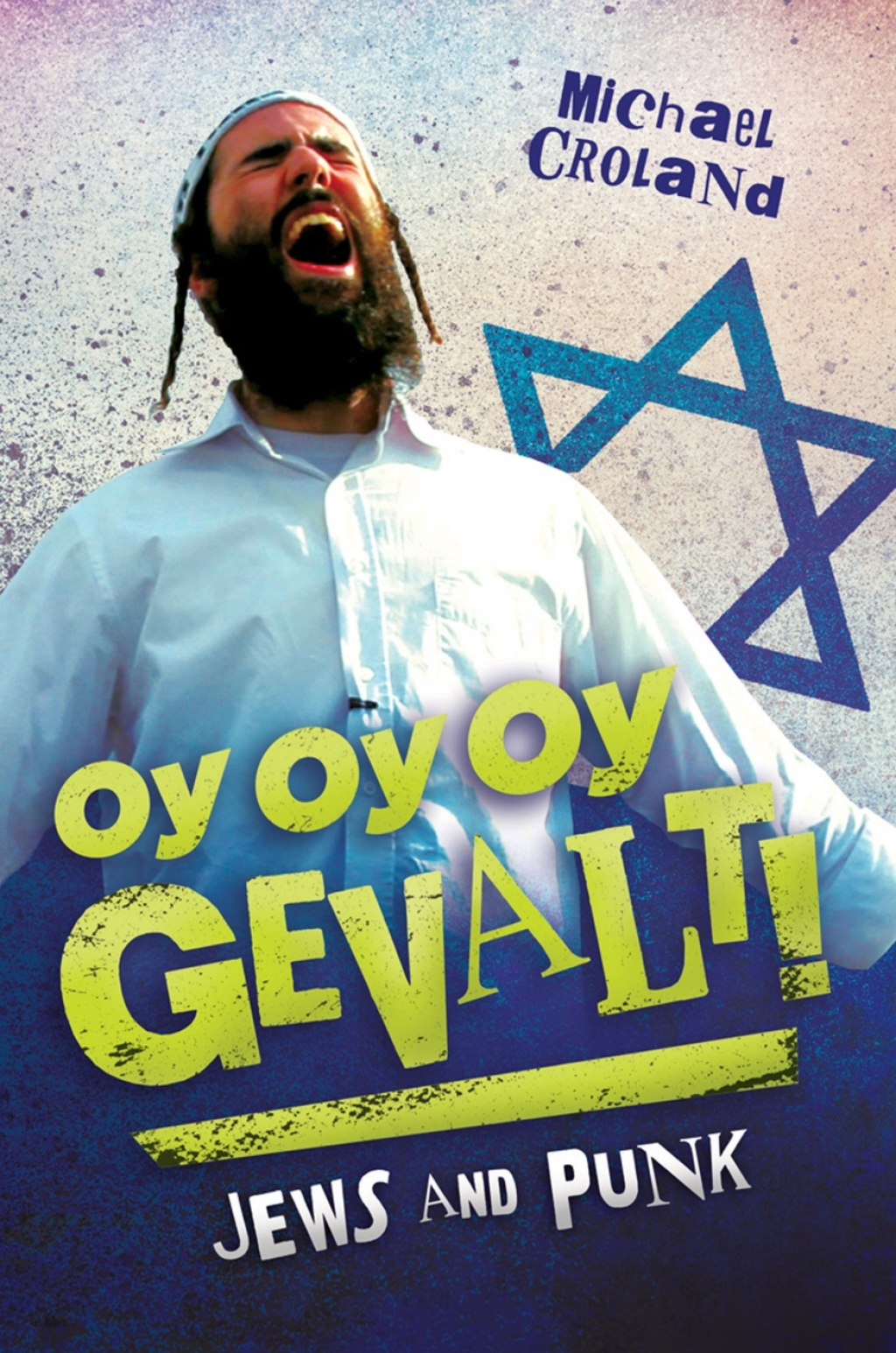 Oy Oy Oy Gevalt! Jews and Punk  â€“ PDF/EPUB Version Downloadable