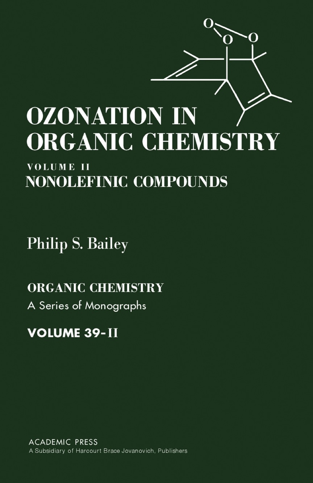 Ozonation in Organic Chemistry V2: Nonolefinic Compounds 1st Edition â€“ PDF/EPUB Version Downloadable