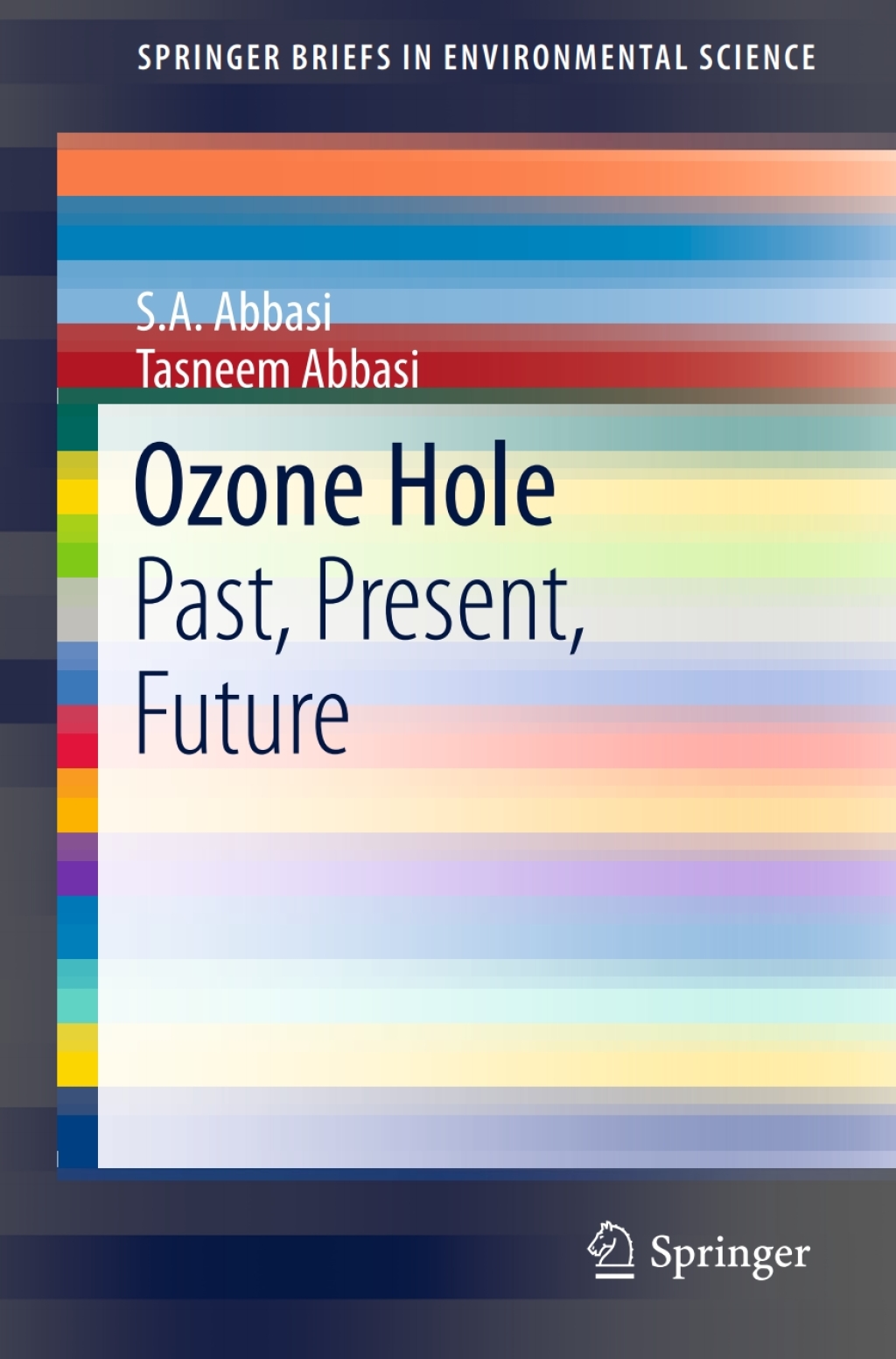 Ozone Hole Past, Present, Future  â€“ PDF/EPUB Version Downloadable